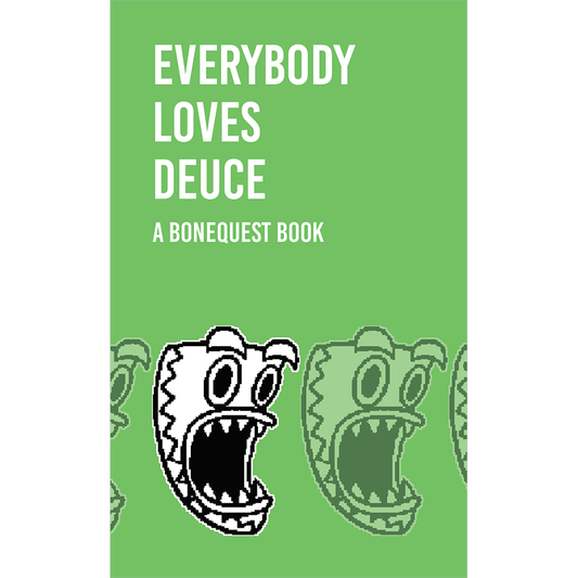 Everybody Loves Deuce